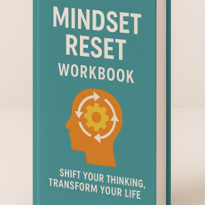 The Mindset Reset Workbook