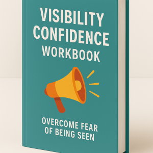 Visibility Confidence Workbook