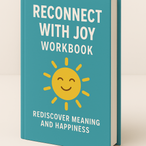 Reconnect With Joy Workbook